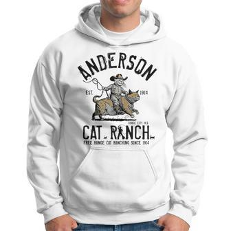 Anderson Cat Ranch Free Range Feline Ranching Anderson Funny Gifts Hoodie | Mazezy