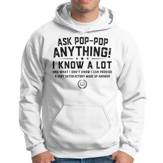 Ask Poppop Anything Funny Poppop Fathers Day Gift Grandpa Hoodie | Mazezy