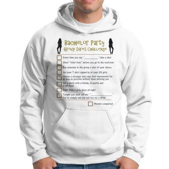 Bachelor Party Checklist Group Dares Challenge Stag Do Game Hoodie | Mazezy