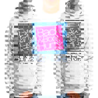 Back And Body Hurts Lpn Life Hoodie | Mazezy