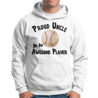 Baseball Softball Proud Uncle Of An Awesome Player Hoodie | Mazezy