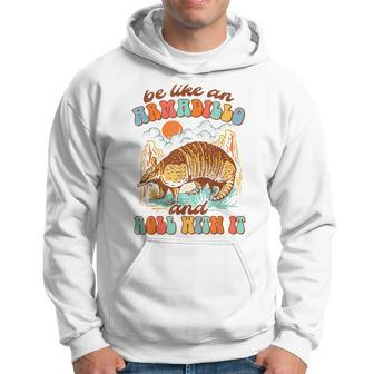 Be Like An Armadillo & Rolls With It Western Life Southern Hoodie | Mazezy AU