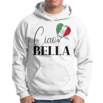 Ciao Bella Italy Graphic With Italian Flag Hoodie | Mazezy