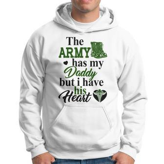 Combat Medic The Army Has My Daddy But I Have His Hoodie | Mazezy CA