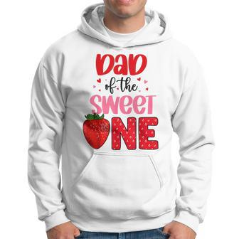Dad Of The Sweet One Strawberry Birthday Family Party Hoodie | Mazezy