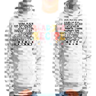 Did You Even Read The Recipe Family Consumer Science Fcs Hoodie - Monsterry