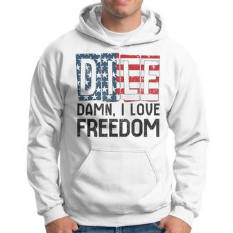 Dilf Damn I Love Freedom 4Th Of July Freedom Funny Gifts Hoodie | Mazezy