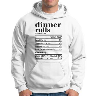 Dinner Rolls Nutrition Facts Apparel Thanksgiving Food Hoodie - Monsterry