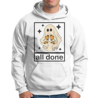 All Done Halloween Special Education Neurodiversity Bcba Slp Hoodie - Monsterry