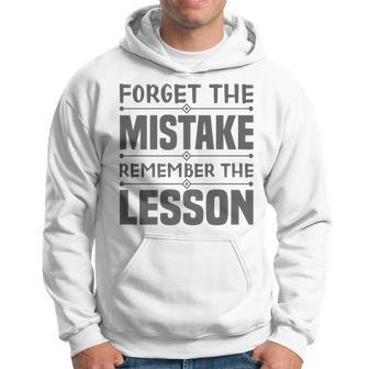 Entrepreneur - Forget The Mistake Remember The Lesson Hoodie | Mazezy