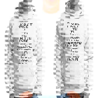 Forget The Mistake Remember The Lesson Heart Letters Hoodie | Mazezy