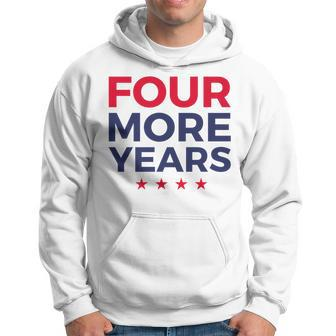 Four More Years Trump 2020 Presidential Campaign Support Gift For Women Hoodie - Thegiftio UK