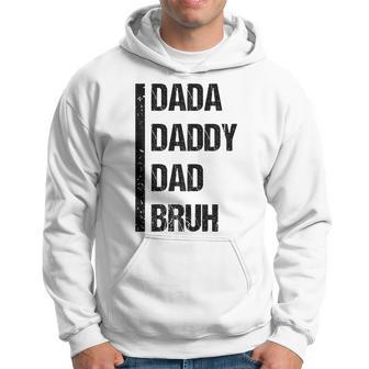 Funny Fathers Day Dada Daddy Dad Bruh 2023 Hoodie | Mazezy