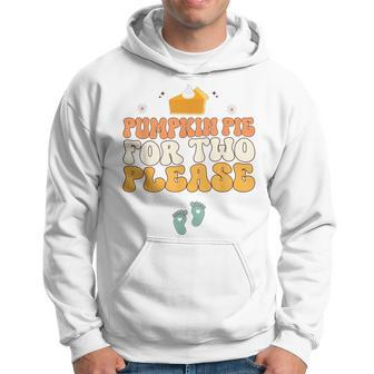 Pregnancy Announcement Pumpkin Pie For Two Please Hoodie - Seseable