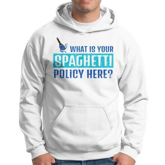 What Is Your Spaghetti Policy Italian Chefs Hoodie | Mazezy CA