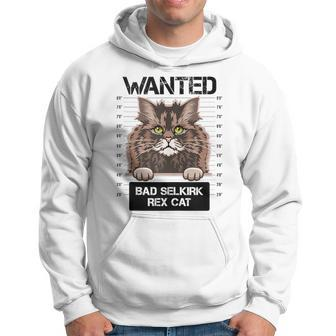 Wanted Bad Selkirk Rex Cat Kitty Kitten Owners Lovers Hoodie | Mazezy