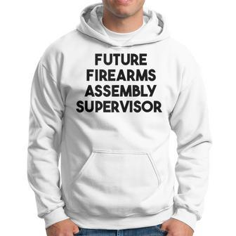 Future Firearms Assembly Supervisor Hoodie | Mazezy