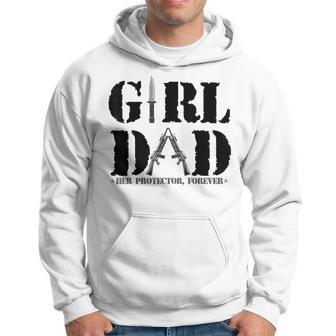 Girl Dad Her Protector Forever Funny Father Of Girls Daughte Hoodie | Mazezy AU