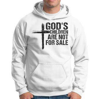 Gods Children Are Not For Sale Cross Christian Vintage  Christian Gifts Hoodie