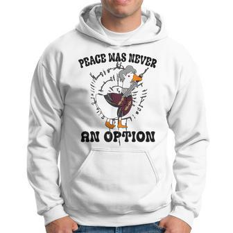 Goose Astarion Peace Was An Never Option Hoodie - Thegiftio UK