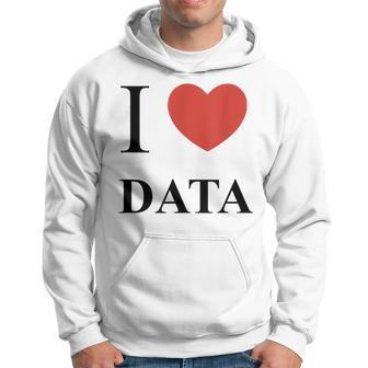 I Heart Love Data T Analyst Scientist Engineer Hoodie | Mazezy