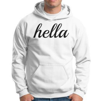 Hella For Bay Area Golden State Of California Pride Hoodie | Mazezy