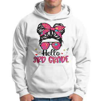 Hello 3Rd Grade Messy Bun Girl Back To School First Day 3Rd Grade Funny Gifts Hoodie | Mazezy