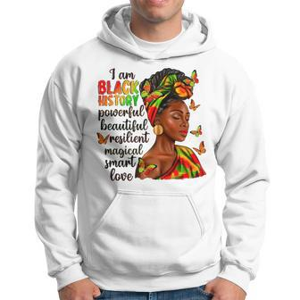 I Am Black History Powerful Beautiful Resilient Magical Hoodie | Mazezy