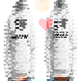 I Heart Morgan First Name I Love Personalized Stuff Hoodie | Mazezy