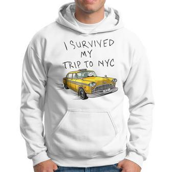 I Survived My Trip To Nyc New York City On Taxi Funny Hoodie | Mazezy