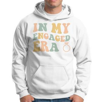 In My Engaged Era Funny Engagement For Her Hoodie - Seseable