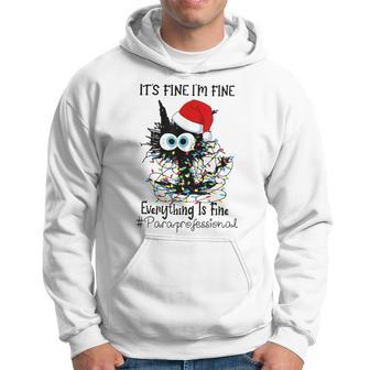 It's Fine I'm Fine Everything Is Fine Paraprofessional Xmas Hoodie - Seseable