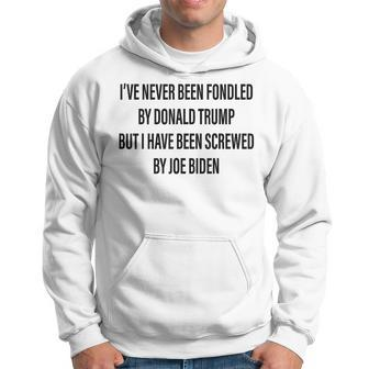 Ive Never Been Fondled By Donald Trump Hoodie | Mazezy