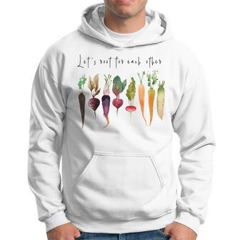 Let’S Root For Each OTher Vegetables Gardening Gardeners Hoodie | Mazezy