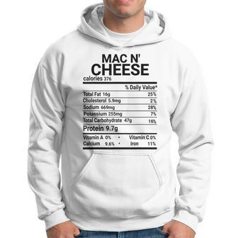 Mac N Cheese Nutrition Fact Gift Funny Thanksgiving Costume Thanksgiving Funny Gifts Hoodie | Mazezy