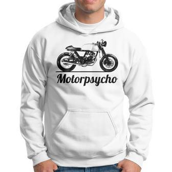 Motorpsycho Motorcycle Cafe Racer Biker Vintage Car Gift Idea Biker Funny Gifts Hoodie | Mazezy