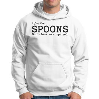 Musical Spoons Percussion I Play The Spoons Hoodie | Mazezy