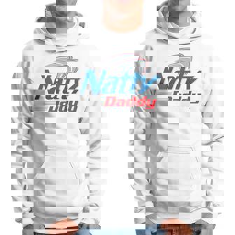 Natty Daddy Funny Fathers Day For Dad Papa Mens Daddy Funny Gifts Hoodie | Mazezy