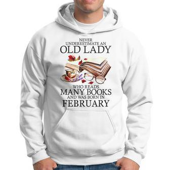 Never Underestimate A February Lady Who Reads Many Books Hoodie - Seseable