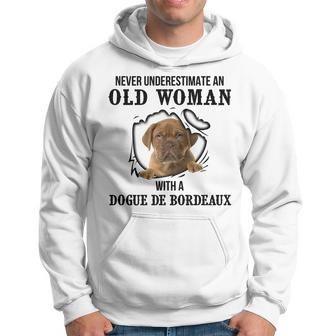 Never Underestimate An Old Woman With A Dogue De Bordeaux Old Woman Funny Gifts Hoodie | Mazezy