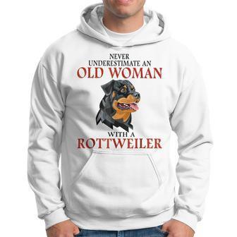 Never Underestimate An Old Woman With A Rottweiler Hoodie - Seseable