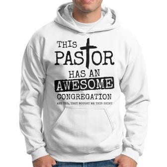This Pastor Has An Awesome Congregation Hoodie - Monsterry DE