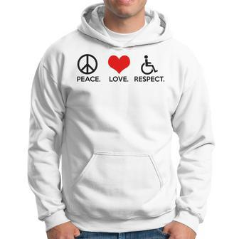 Peace Love Respect Disability Awareness Hoodie | Mazezy