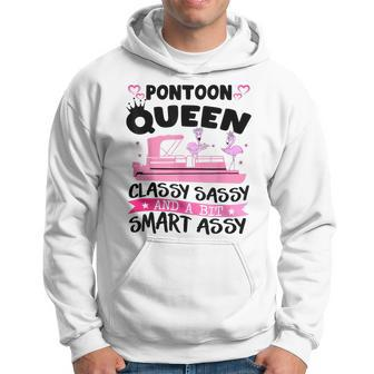 Pontoon Queen Classy Sassy And A Bit Smart Assy Boat Captain Hoodie | Mazezy