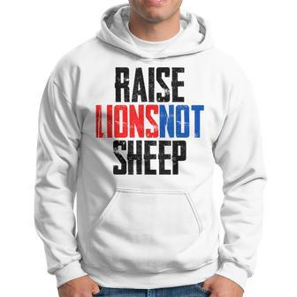Raise Lions Not Sheep Distressed Patriot Party 1776  Hoodie