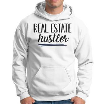 Real Estate Hustler Realtor Real Estate Licensed To Sell Hoodie | Mazezy