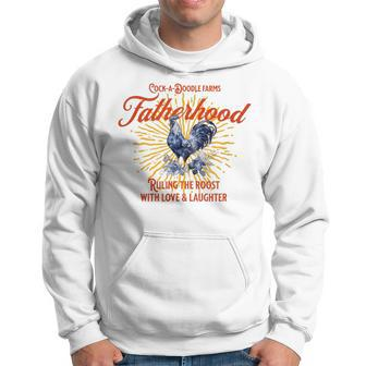 Rooster Fatherhood Funny Fathers Day Gift For Dad Hoodie | Mazezy