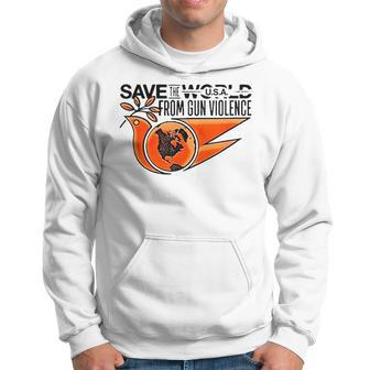 Save The World From Gun Violence  Hoodie
