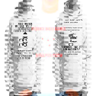 Scientists March Evidence Based Science After Peer Review Hoodie | Mazezy