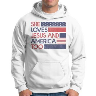 She Loves Jesus And America Too God Christian 4Th Of July Hoodie - Monsterry